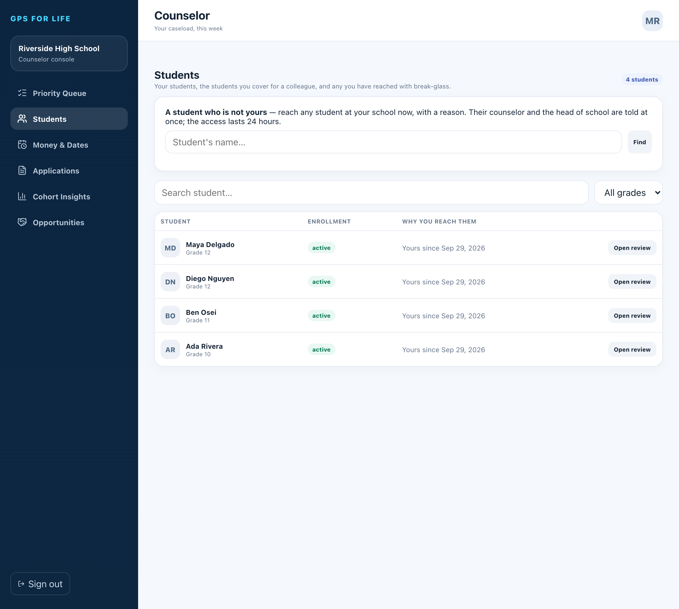 The counselor console's Students screen: the four demo students with their grade, enrollment and why the counselor reaches them, and a way to reach any other student at the school with a reason.
